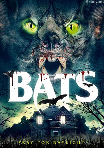 Bats: The Awakening