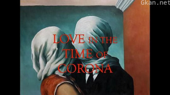 Love in the Time of Corona