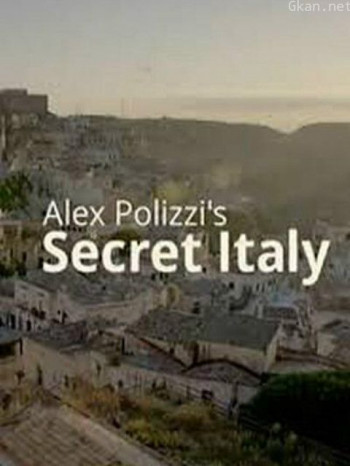 亚力克斯·波利齐探秘意大利 第一季