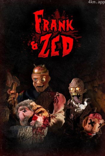 Frank & Zed