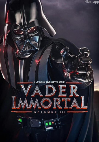 Vader Immortal: A Star Wars VR Series - Episode III