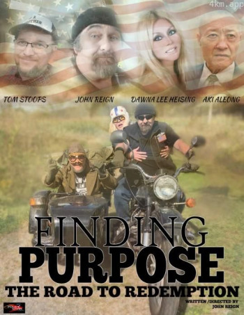 Finding Purpose： The Road to Redemption