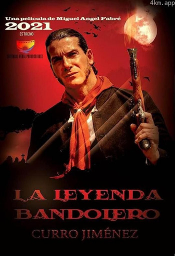 La Leyenda (Bandolero)