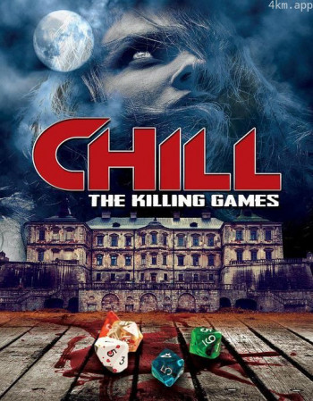 Chill： The Killing Games