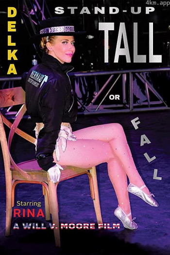 DELKA： Stand-Up Tall or Fall