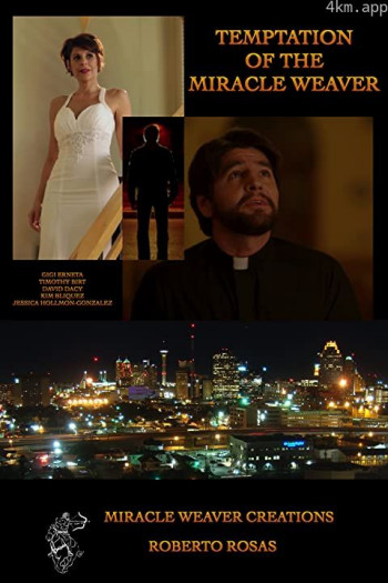 Temptation of the Miracle Weaver