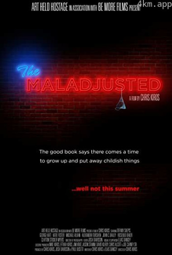 The Maladjusted