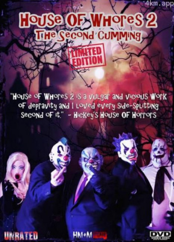 House of Whores 2： The Second Cumming