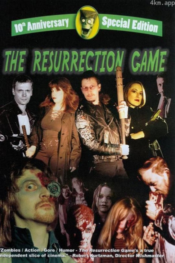 The Resurrection Game