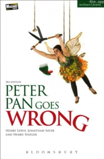 Peter Pan Goes Wrong