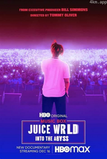 Juice WRLD： Into the Abyss