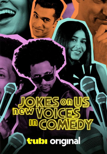 Jokes on Us： New Voices in Comedy