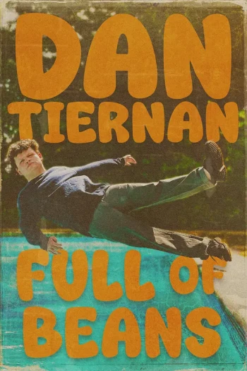 Dan Tiernan： Full Of Beans