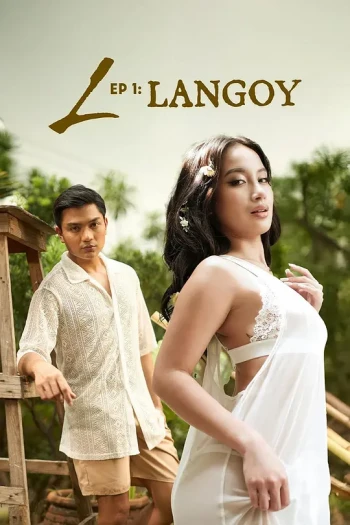 L Ep. 1： Langoy