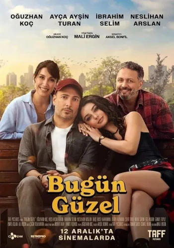 Bugün Güzel
